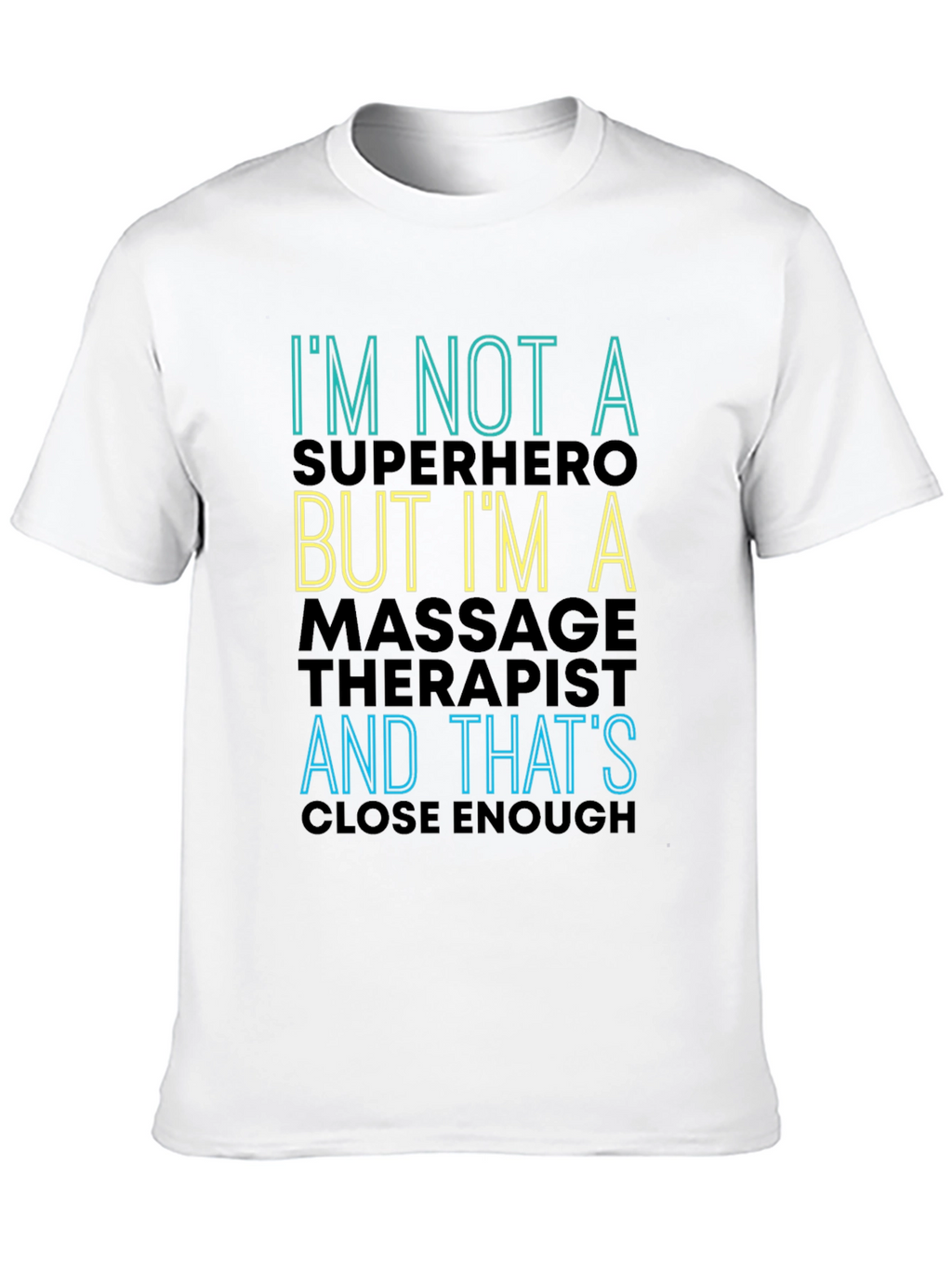 Massage Therapist Superhero Funny T-Shirt