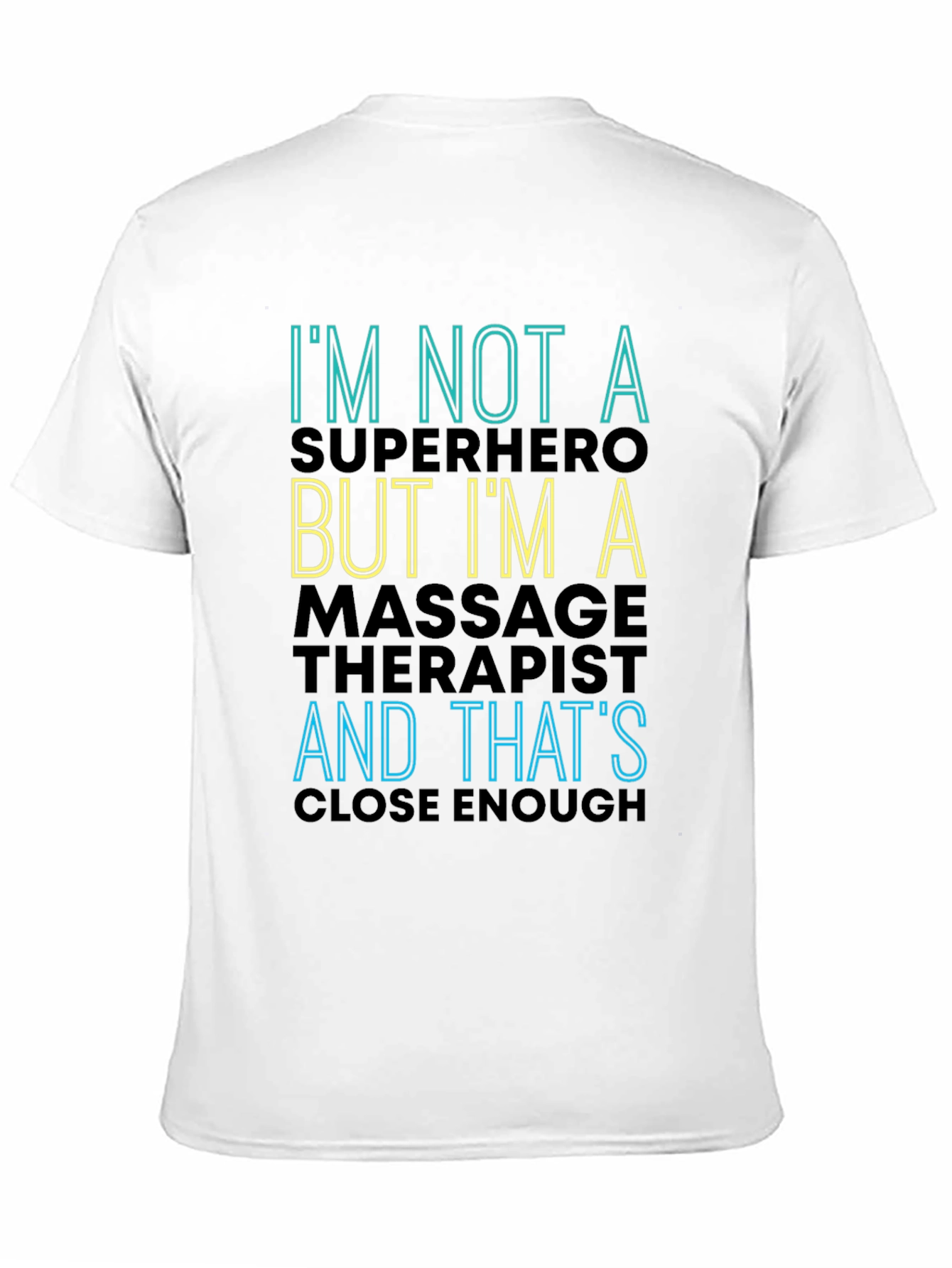 Massage Therapist Superhero Funny T-Shirt