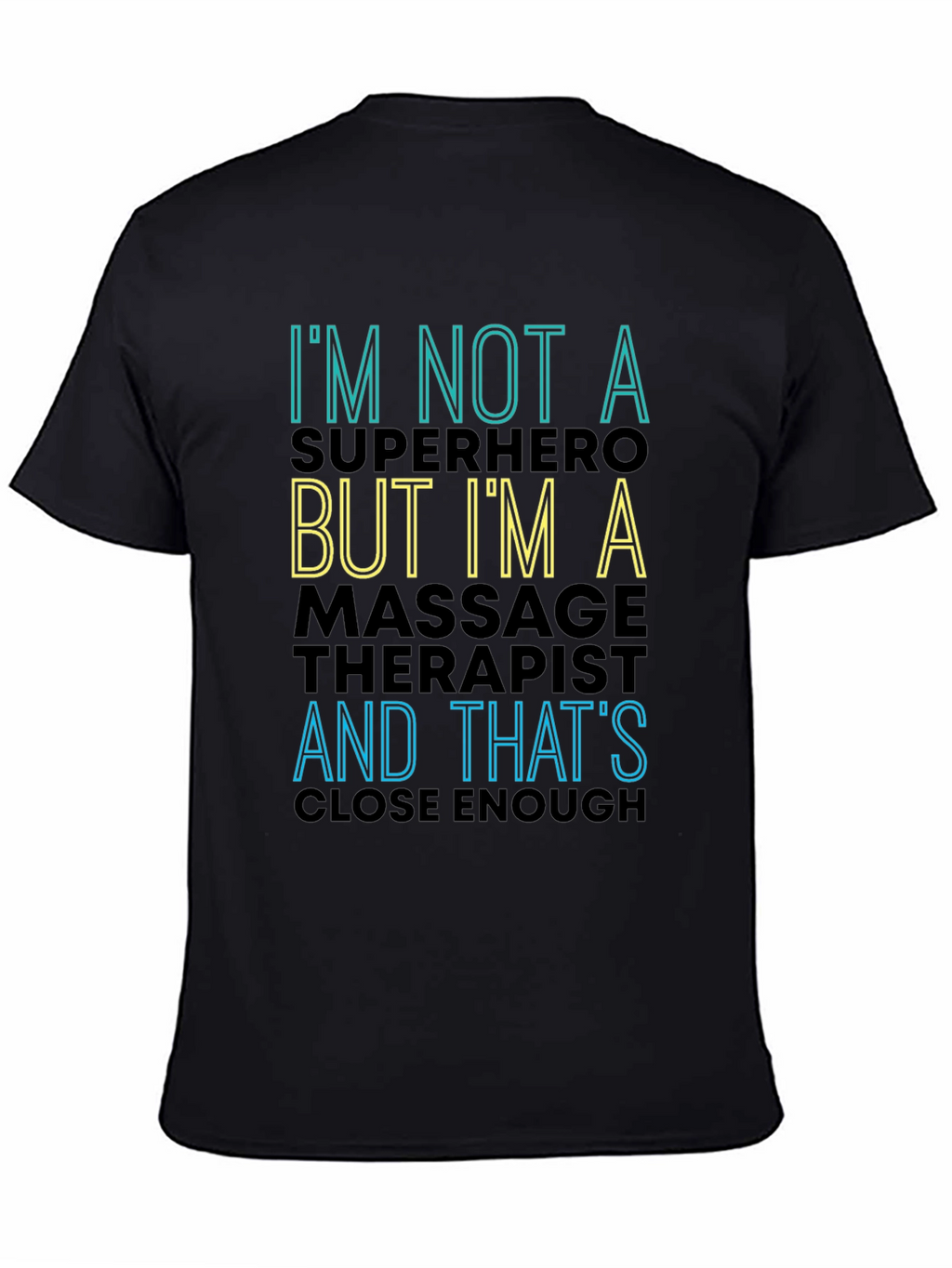 Massage Therapist Superhero Funny T-Shirt