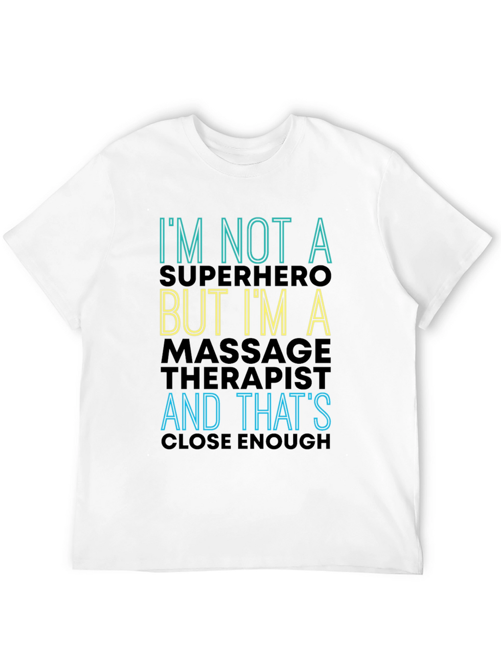 Massage Therapist Superhero Funny T-Shirt