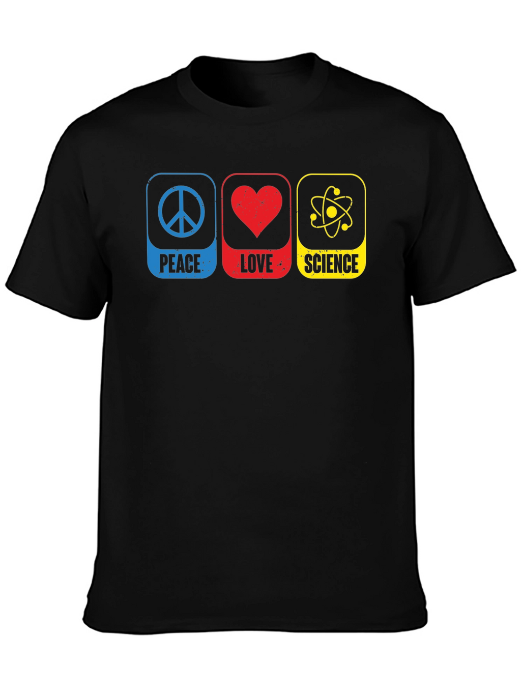 Peace Love Science T-Shirt