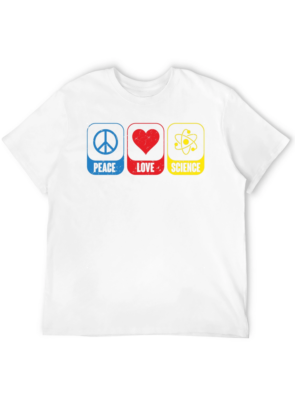 Peace Love Science T-Shirt
