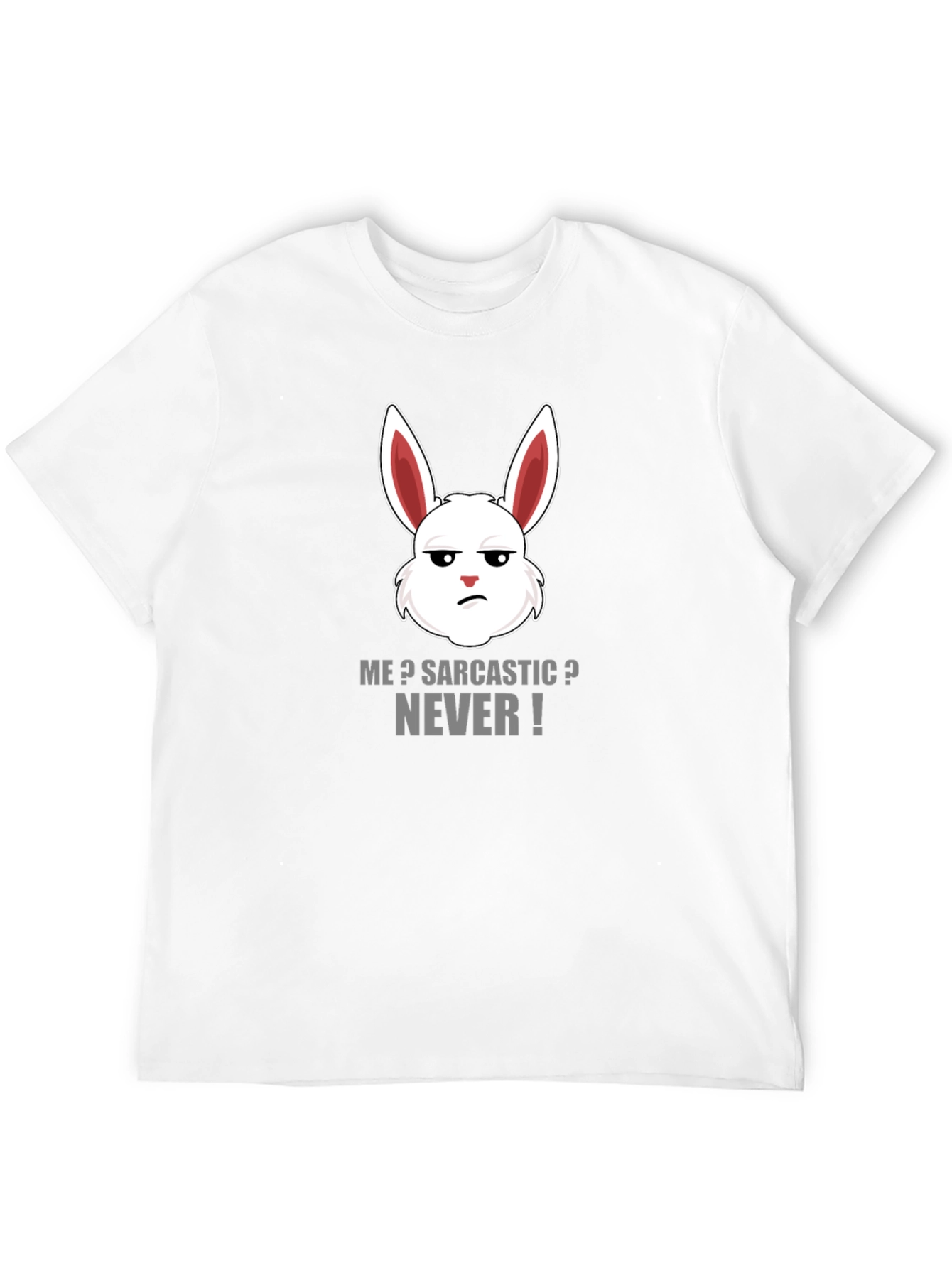 Sarcastic Rabbit Graphic Tee - Funny Humor T-Shirt