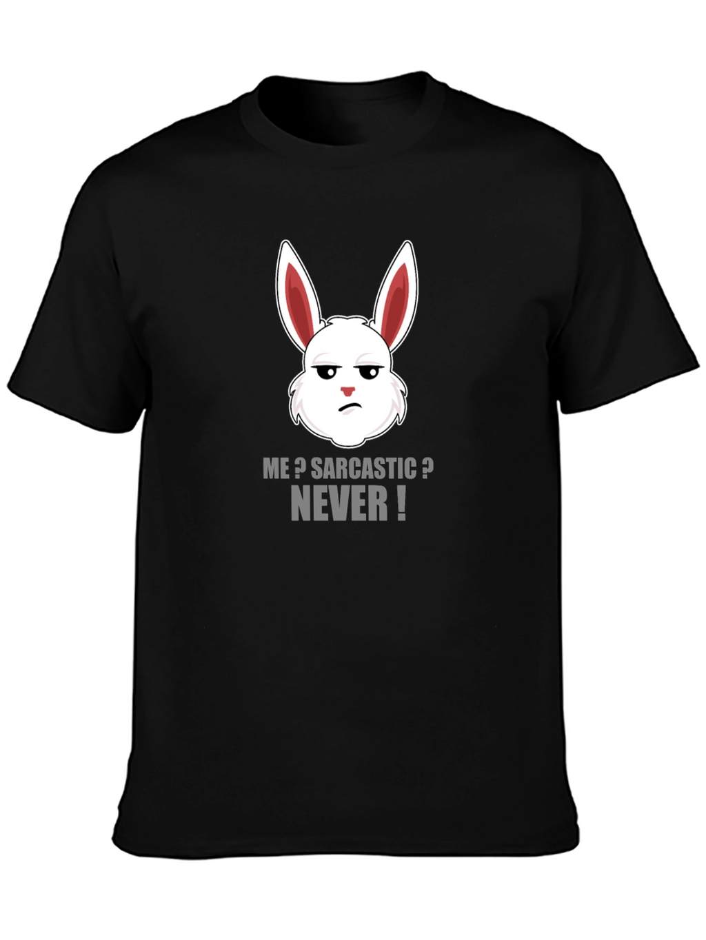 Sarcastic Rabbit Graphic Tee - Funny Humor T-Shirt