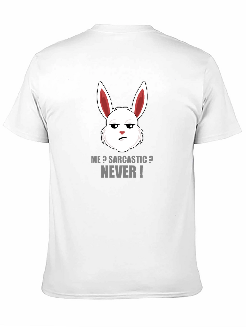 Sarcastic Rabbit Graphic Tee - Funny Humor T-Shirt