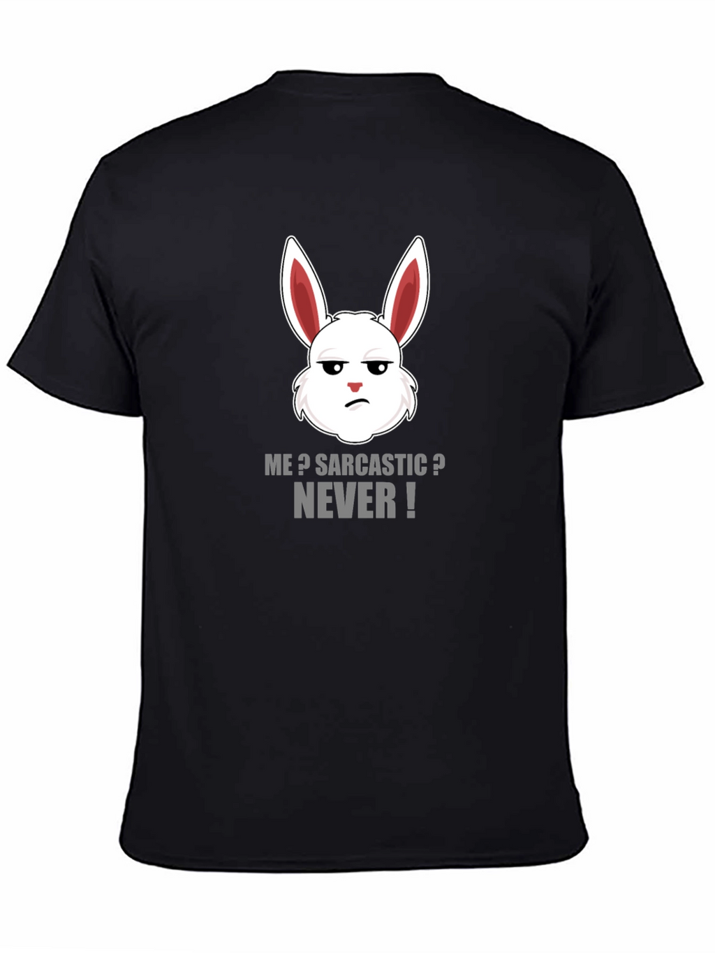Sarcastic Rabbit Graphic Tee - Funny Humor T-Shirt