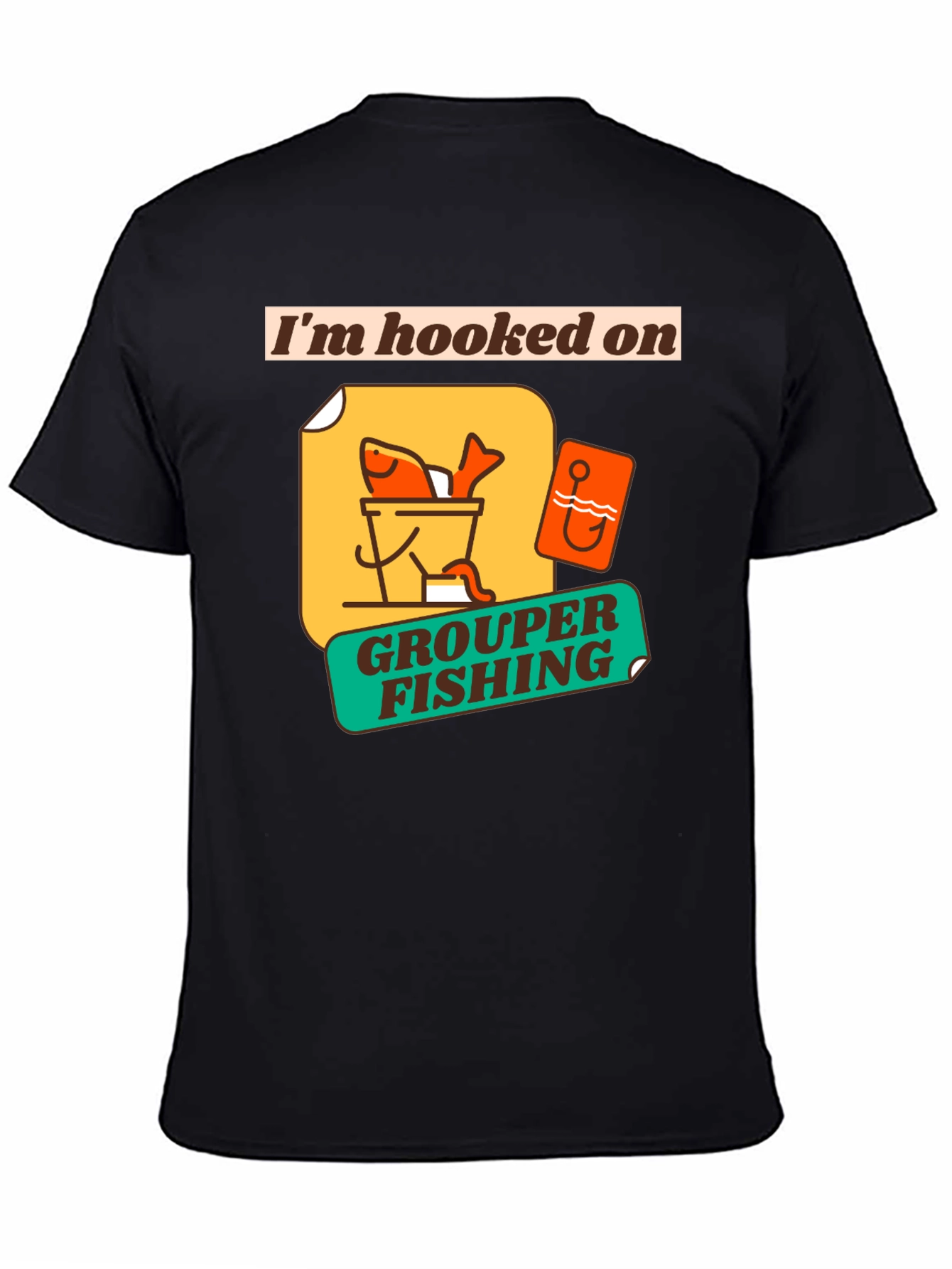 Im Hooked on Grouper Fishing Graphic T-Shirt