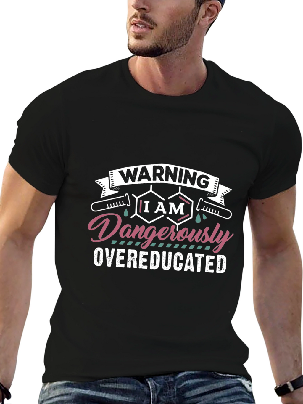 Warning Dangerously Overeducated Black T-Shirt