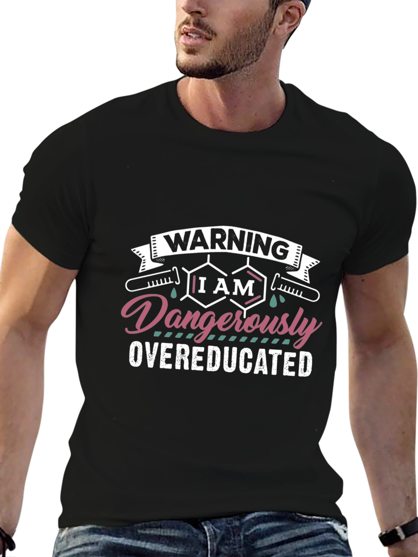 Warning Dangerously Overeducated Black T-Shirt