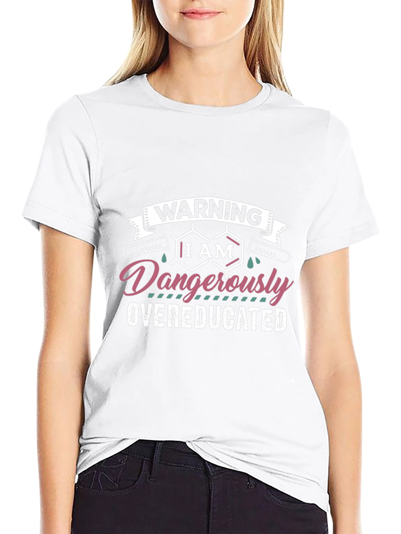 Warning Dangerously Overeducated Black T-Shirt