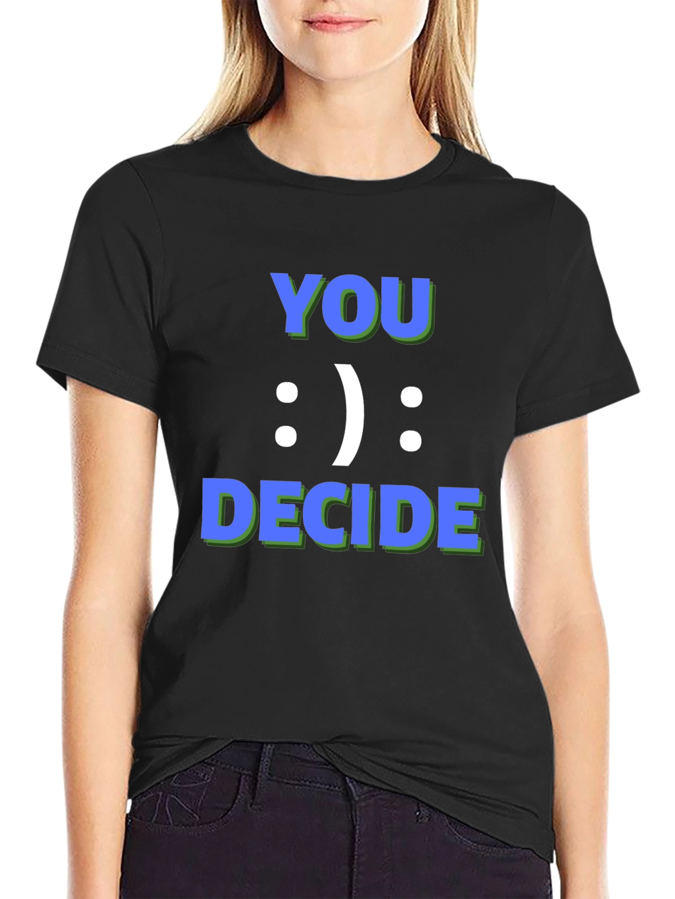 You Decide Graphic Tee - Black Casual T-Shirt