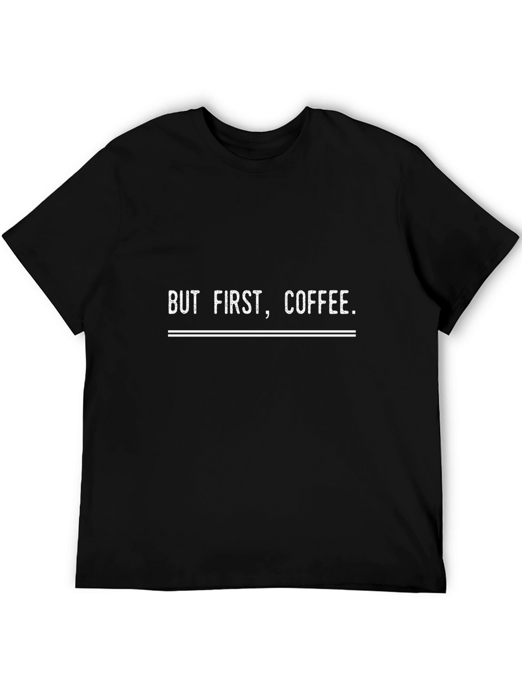 But First Coffee - Graphic Tee