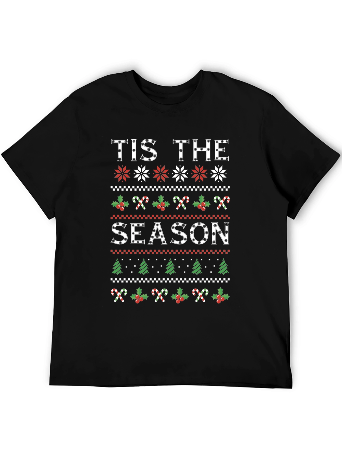 Tis The Season Holiday Graphic Tee Shirt