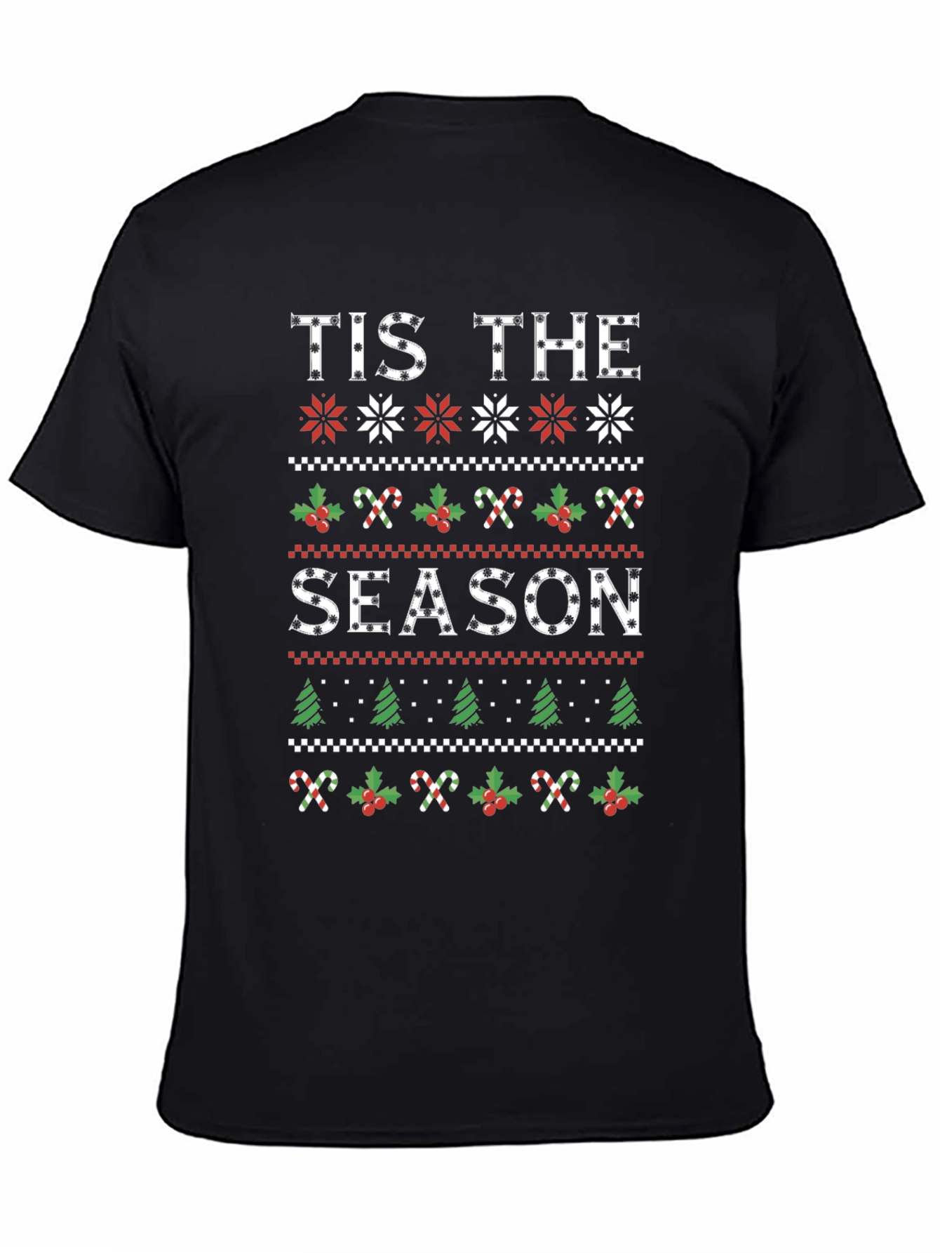 Tis The Season Holiday Graphic Tee Shirt