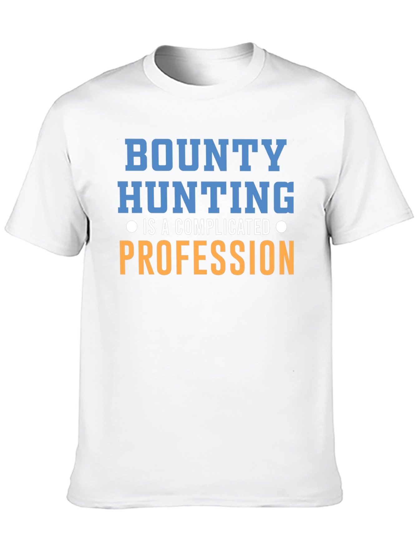 Bounty Hunting Profession Graphic T-Shirt
