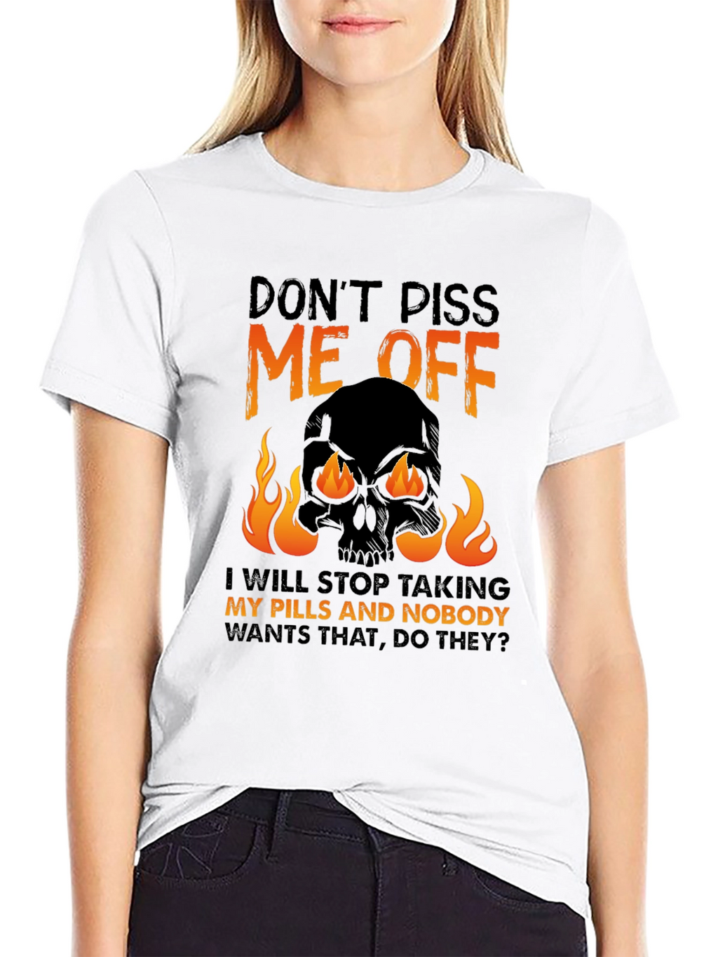 Dont Piss Me Off Graphic Tee