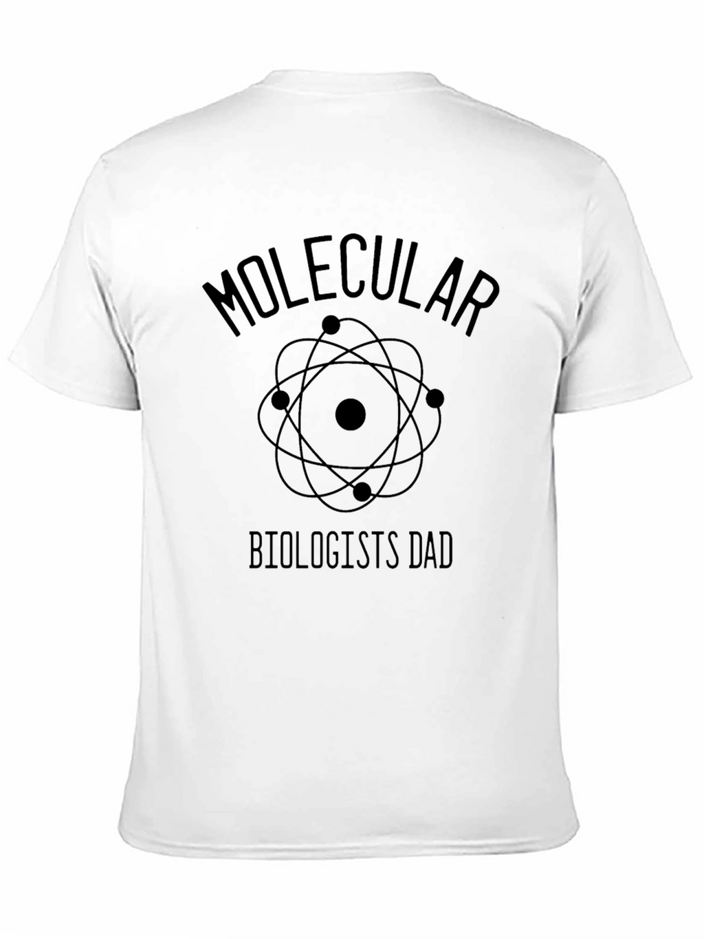Molecular Biologist Dad Graphic T-Shirt
