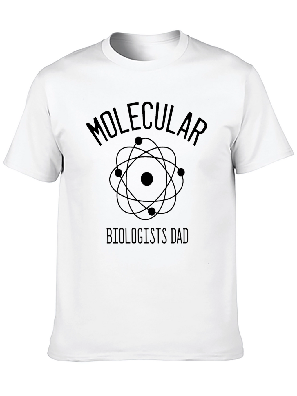 Molecular Biologist Dad Graphic T-Shirt
