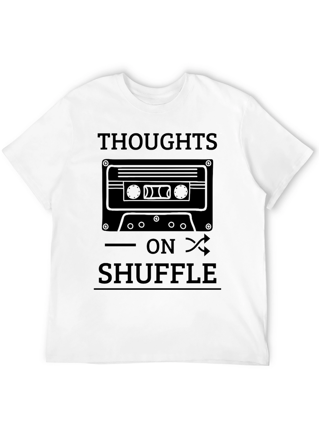 Thoughts On Shuffle T-Shirt - Unique Cassette Design