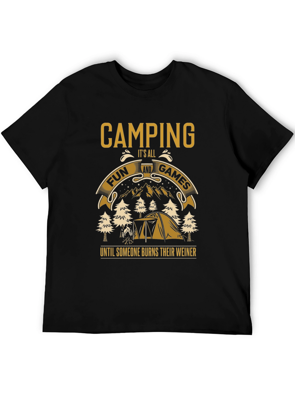 Camping Fun T-Shirt - Burns Their Weiner