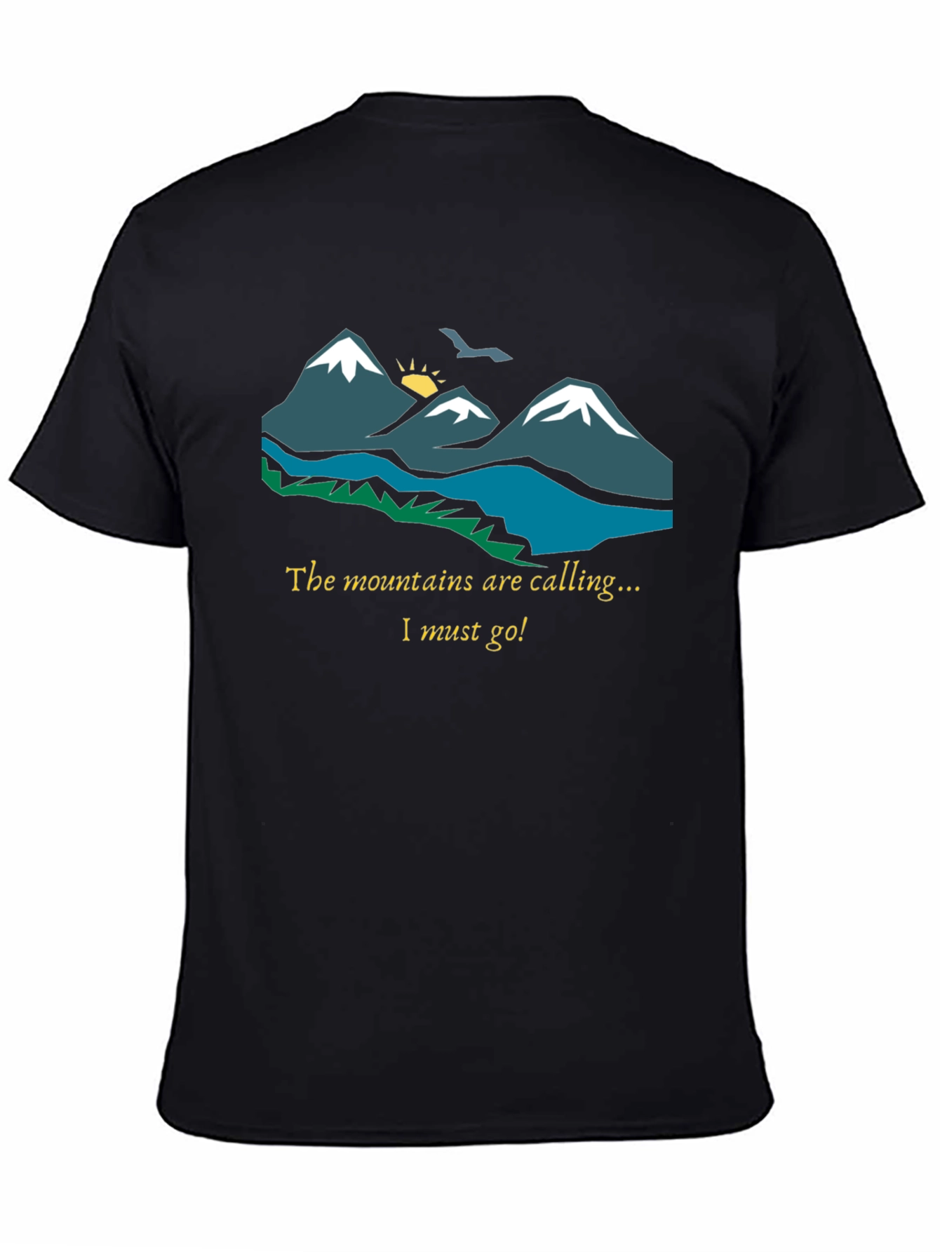 Mountains Are Calling T-Shirt