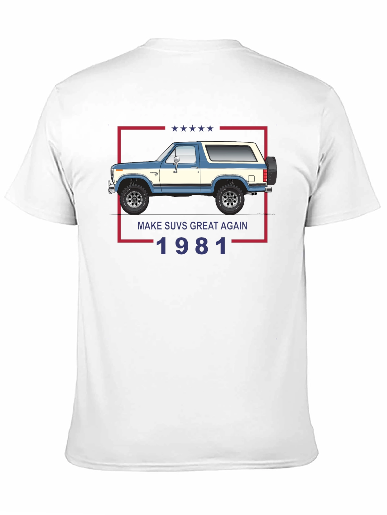 Make SUVs Great Again 1981 Graphic T-Shirt