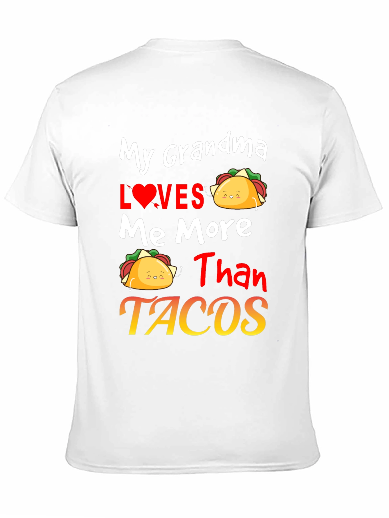 Grandma Loves Me More Than Tacos Graphic Tee