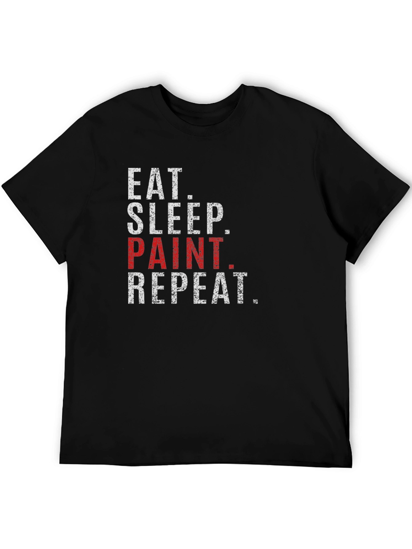 Eat Sleep Paint Repeat Graphic T-Shirt