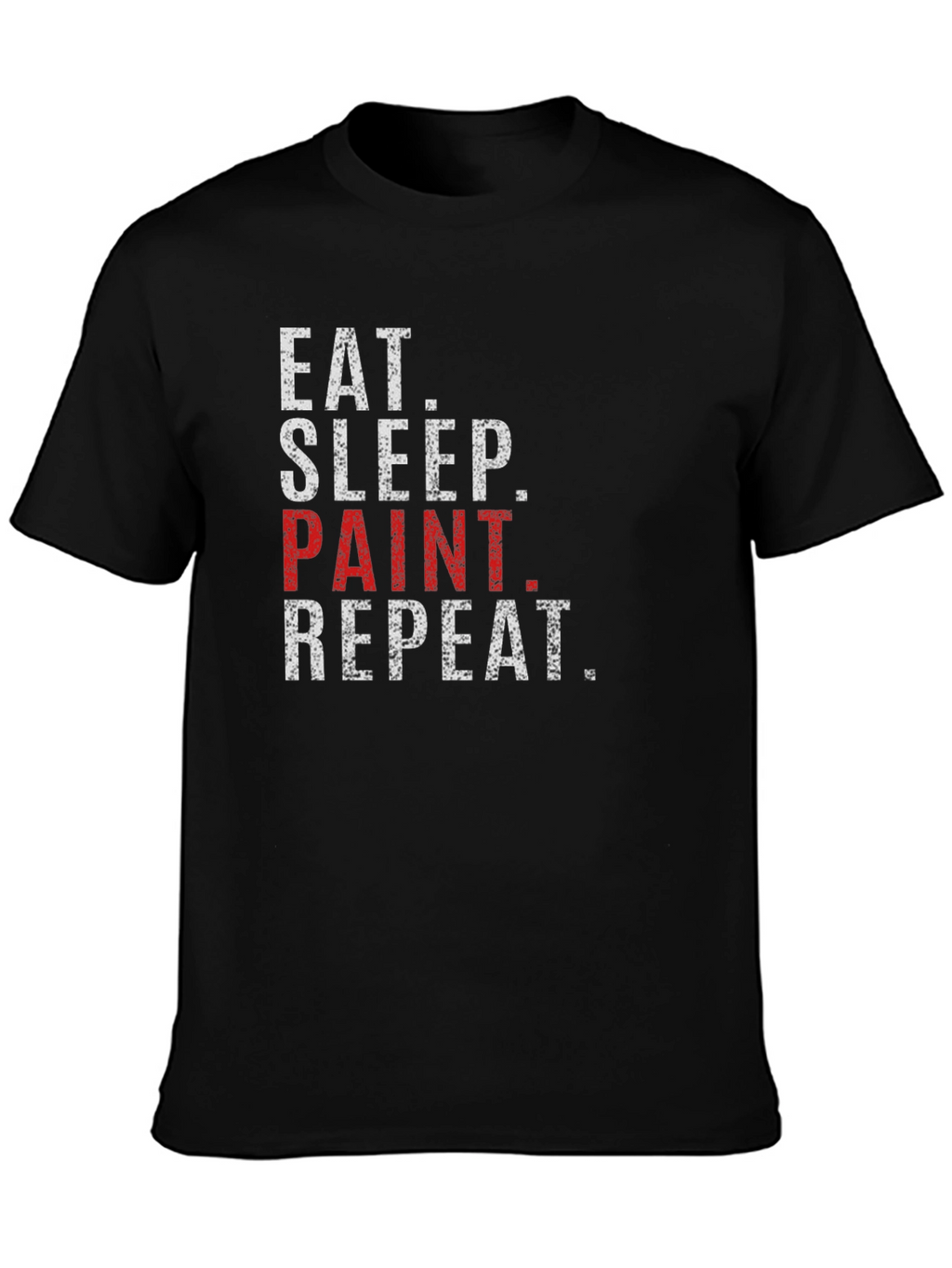 Eat Sleep Paint Repeat Graphic T-Shirt