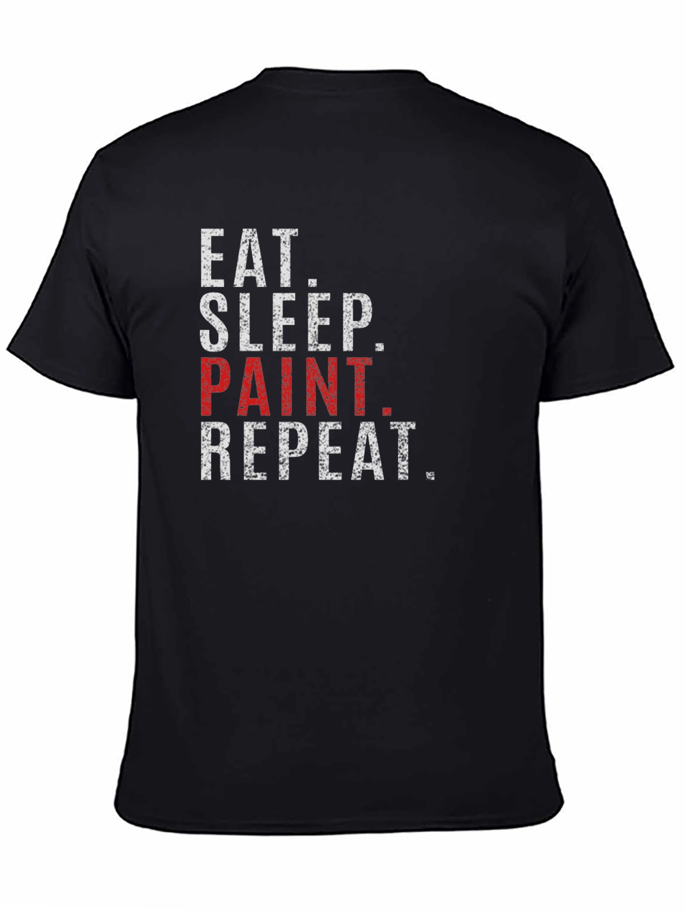 Eat Sleep Paint Repeat Graphic T-Shirt