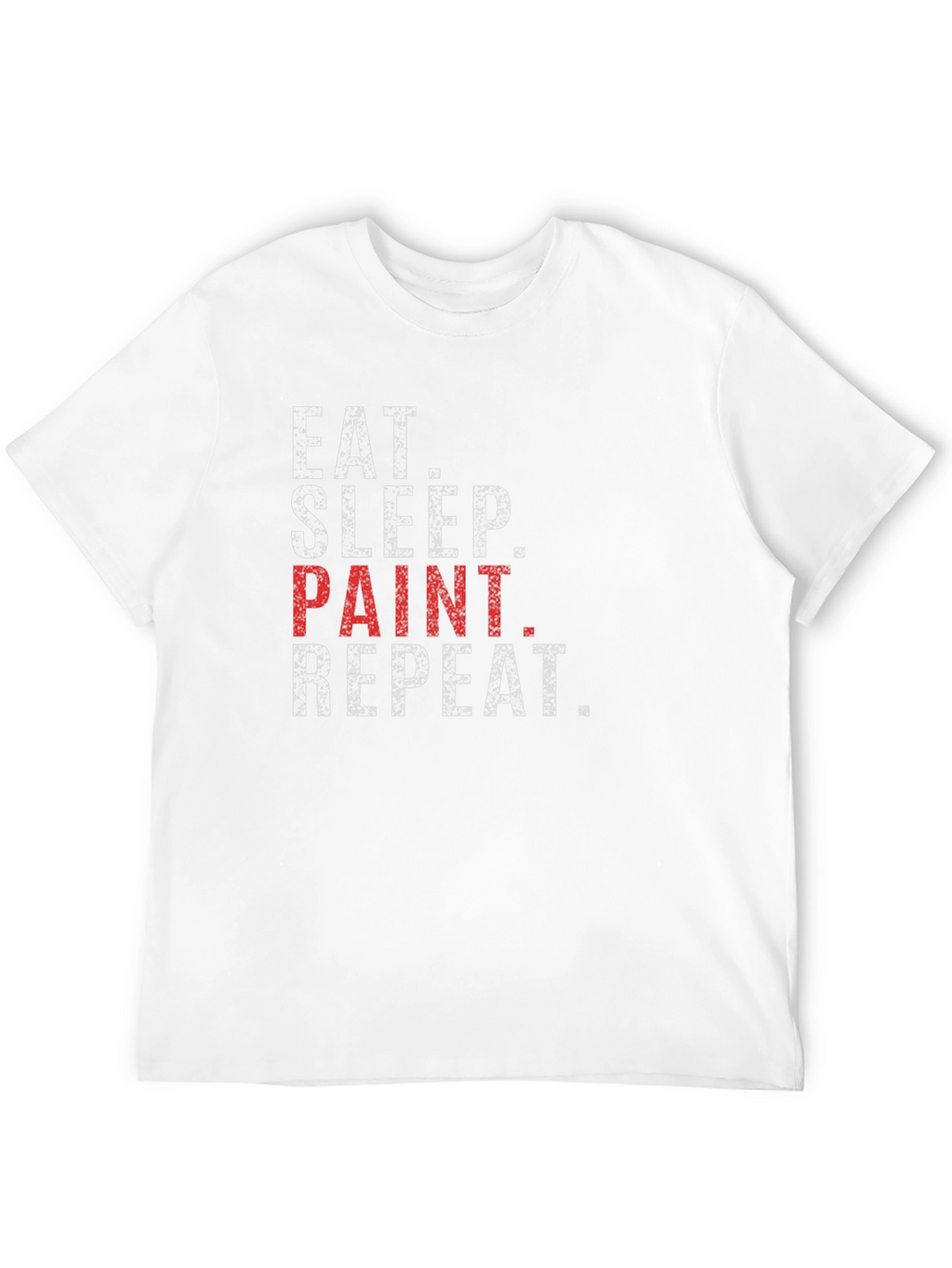 Eat Sleep Paint Repeat Graphic T-Shirt