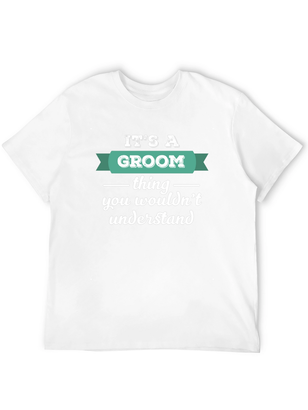 Groom Thing T-Shirt - Wedding Humor