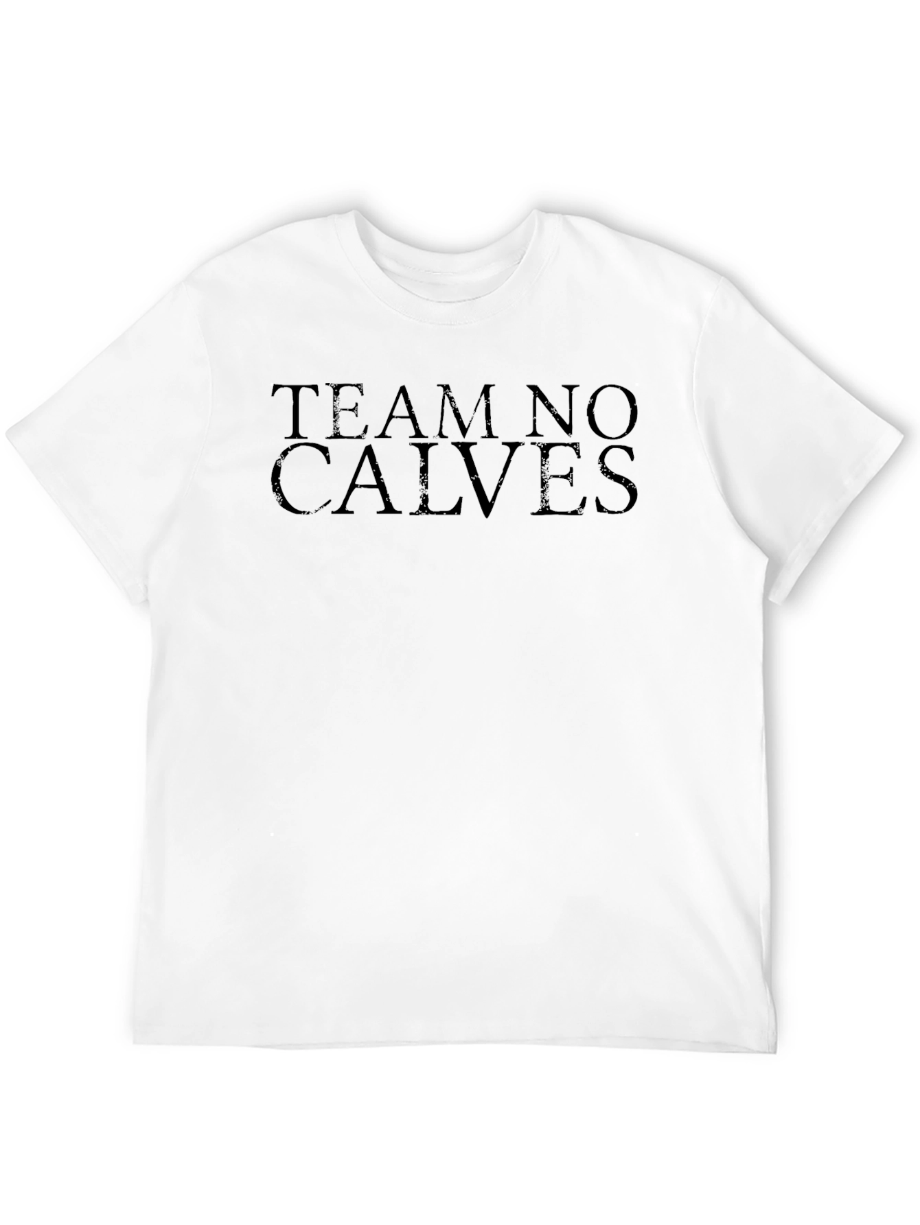 Team No Calves Black Graphic T-Shirt
