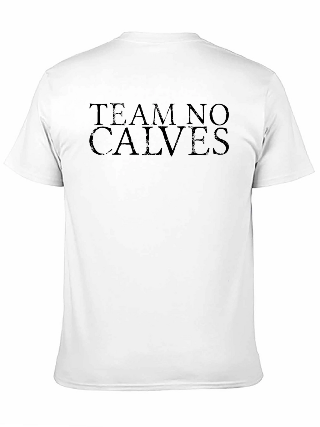 Team No Calves Black Graphic T-Shirt