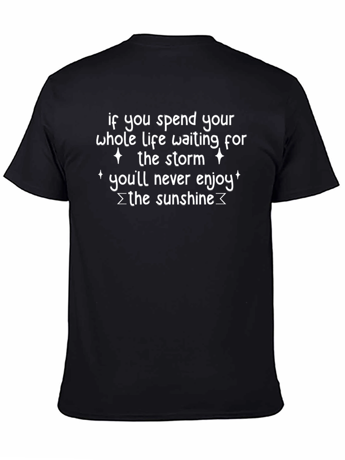 Inspirational Quote Graphic T-Shirt - Enjoy the Sunshine