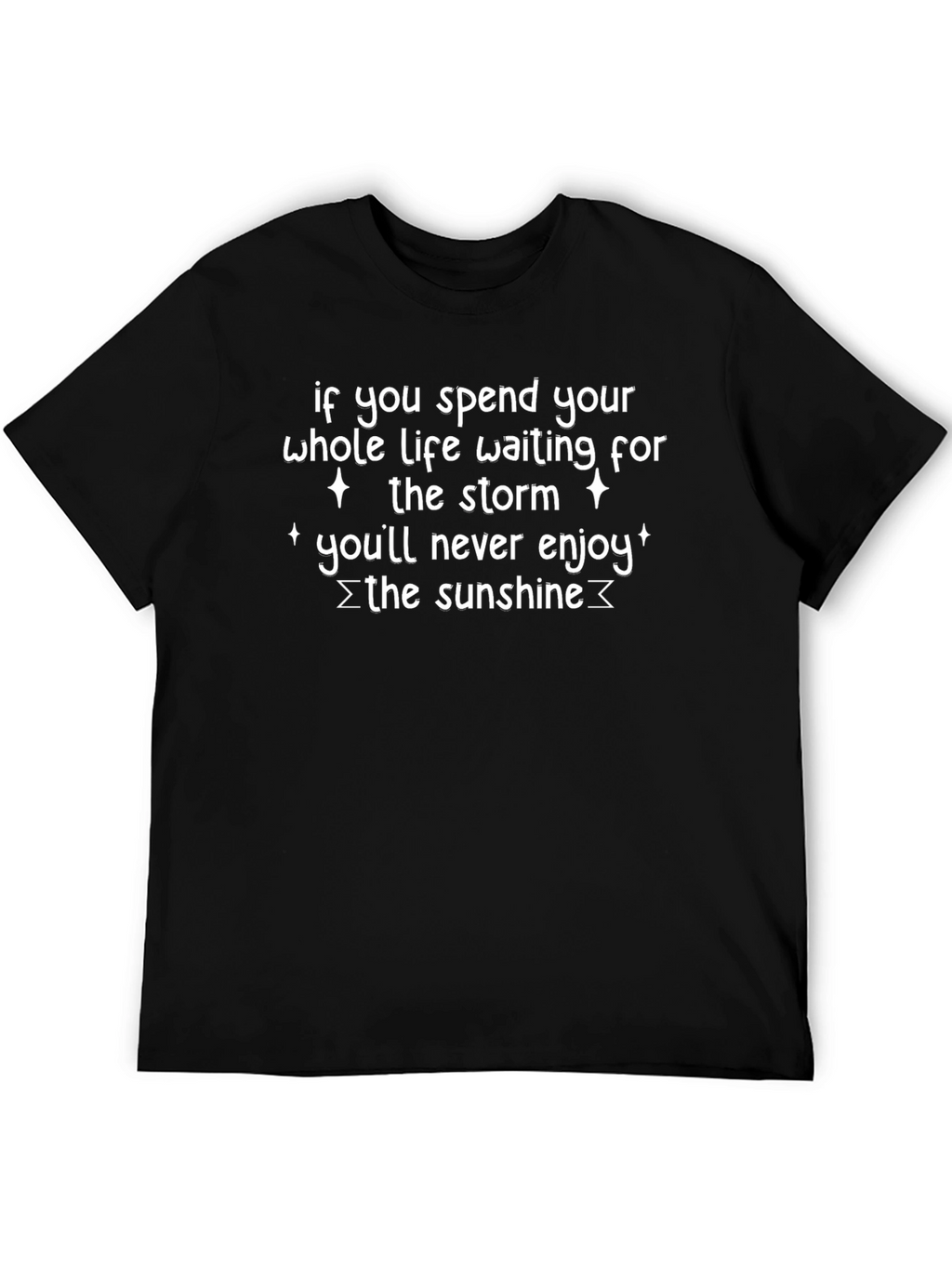 Inspirational Quote Graphic T-Shirt - Enjoy the Sunshine