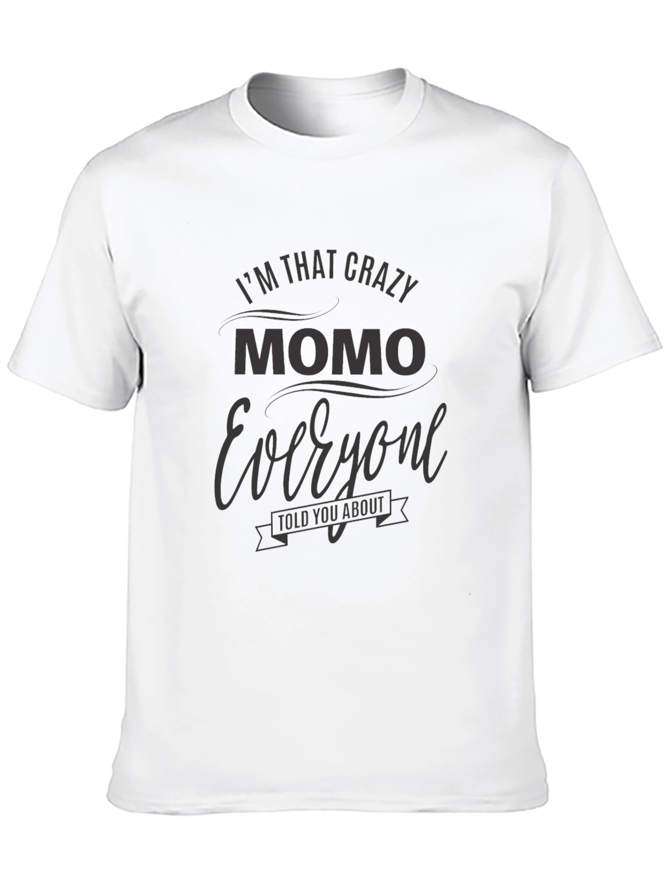 Crazy Momo T-Shirt - Novelty Tee