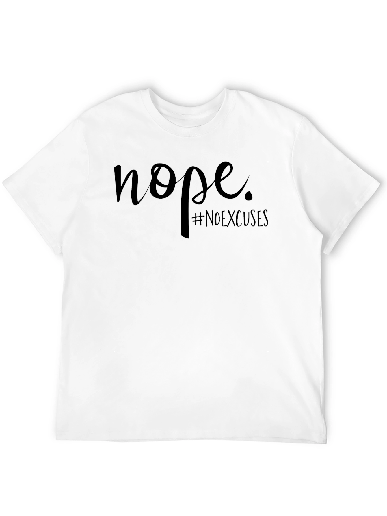 Nope #NoExcuses Black Graphic Tee