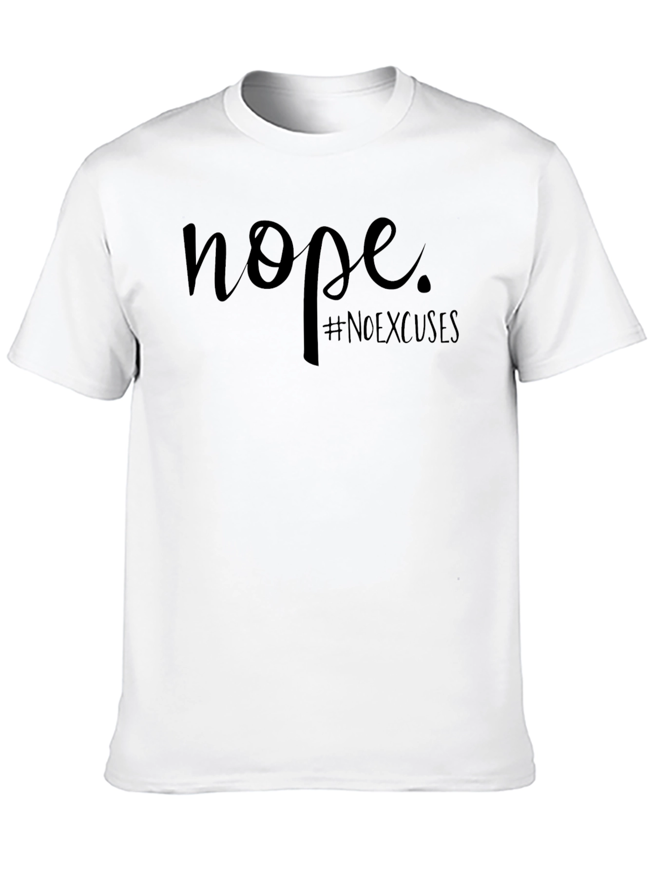 Nope #NoExcuses Black Graphic Tee