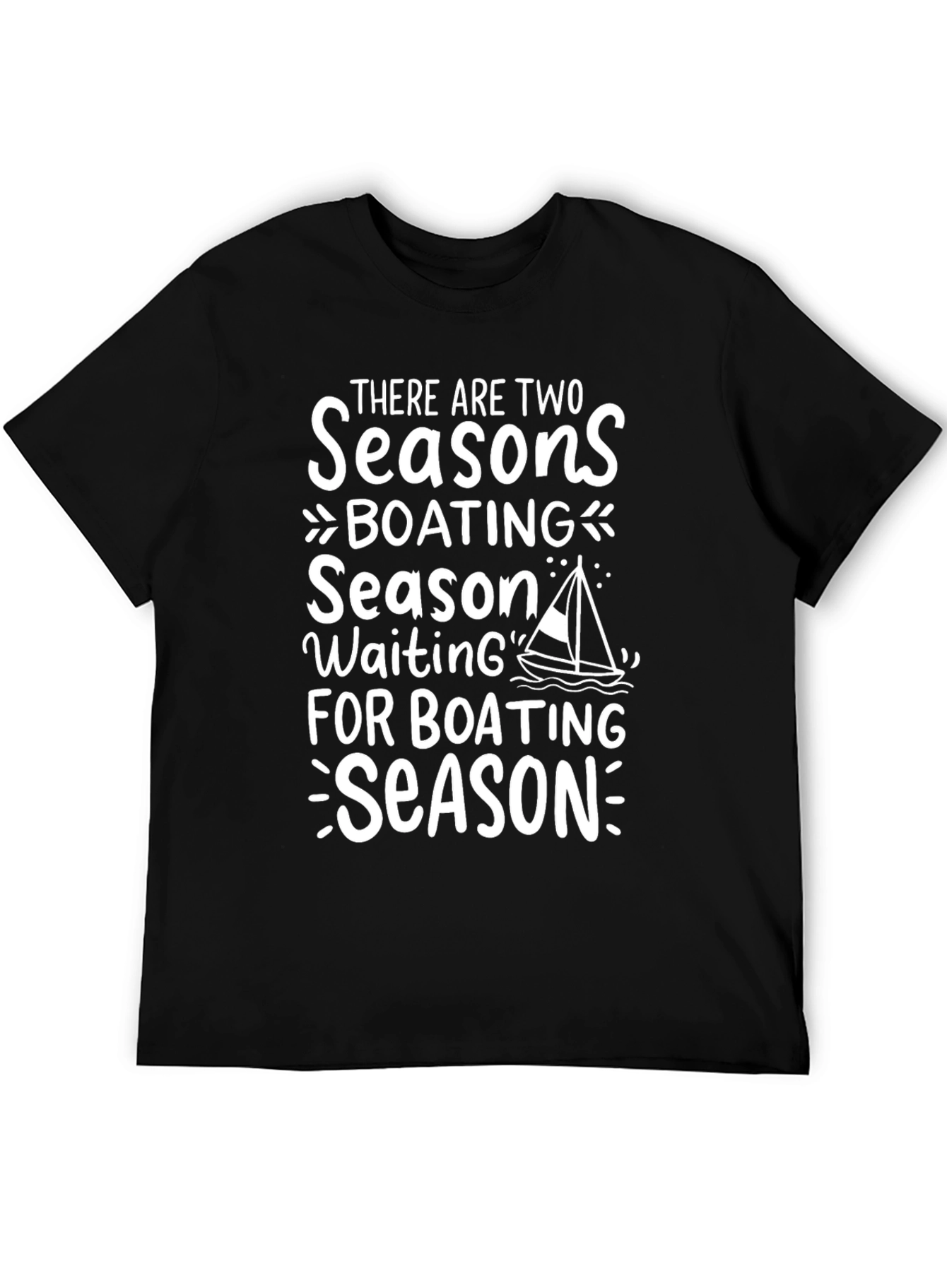 Boating Season T-Shirt - Funny Nautical Tee