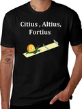 Citius Altius Fortius Snail T-Shirt