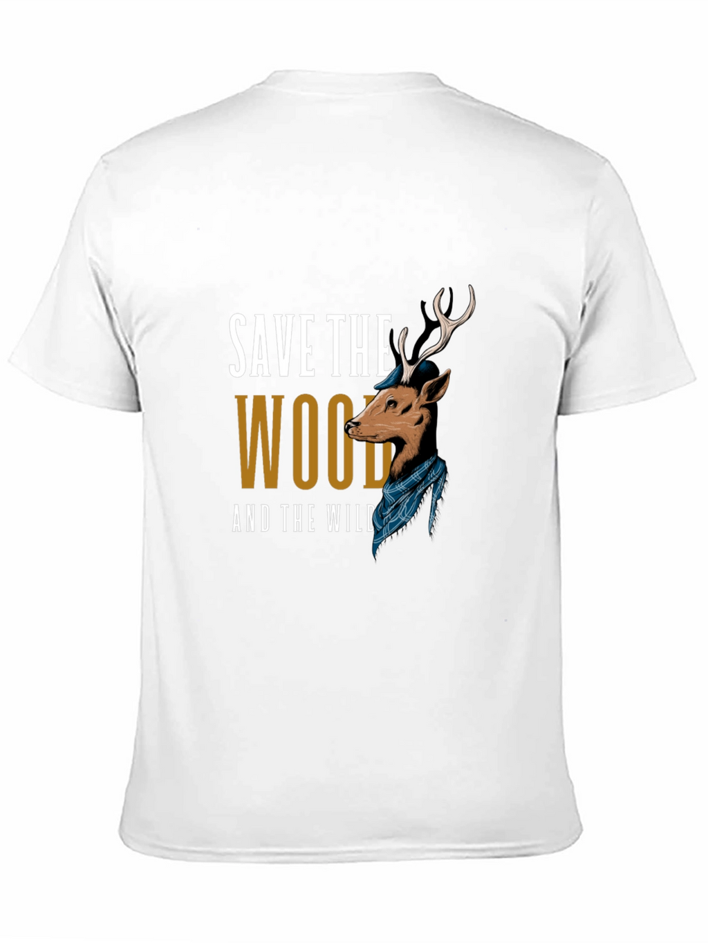 Save The Wood and The Wild T-Shirt