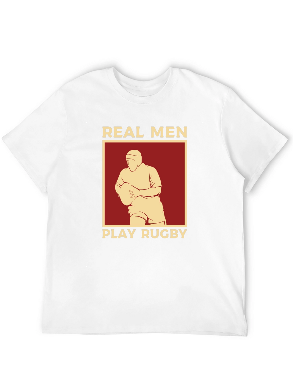 Real Men Play Rugby Graphic T-Shirt