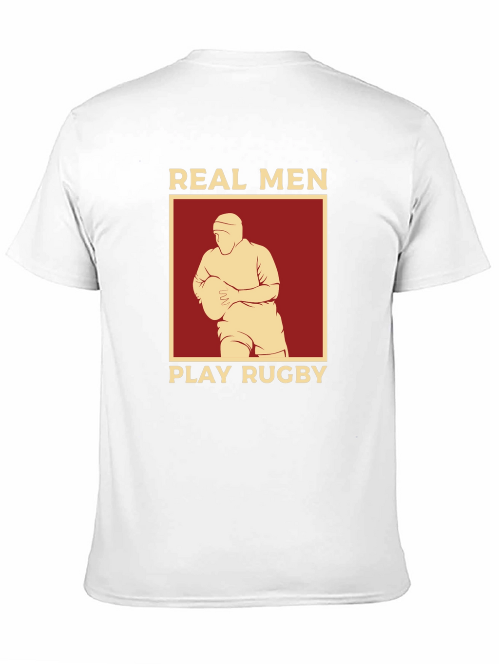 Real Men Play Rugby Graphic T-Shirt