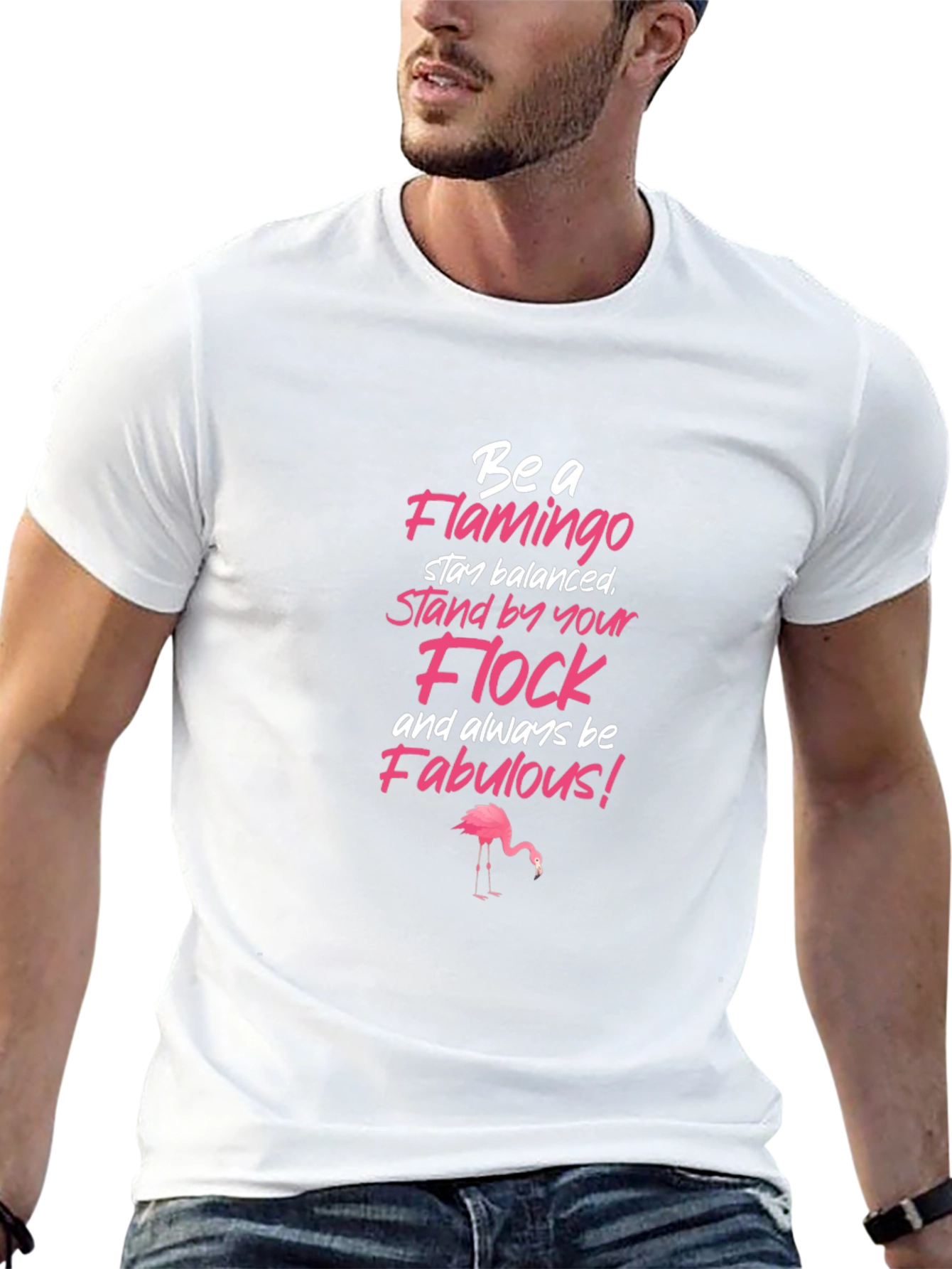 Be a Flamingo Graphic T-Shirt