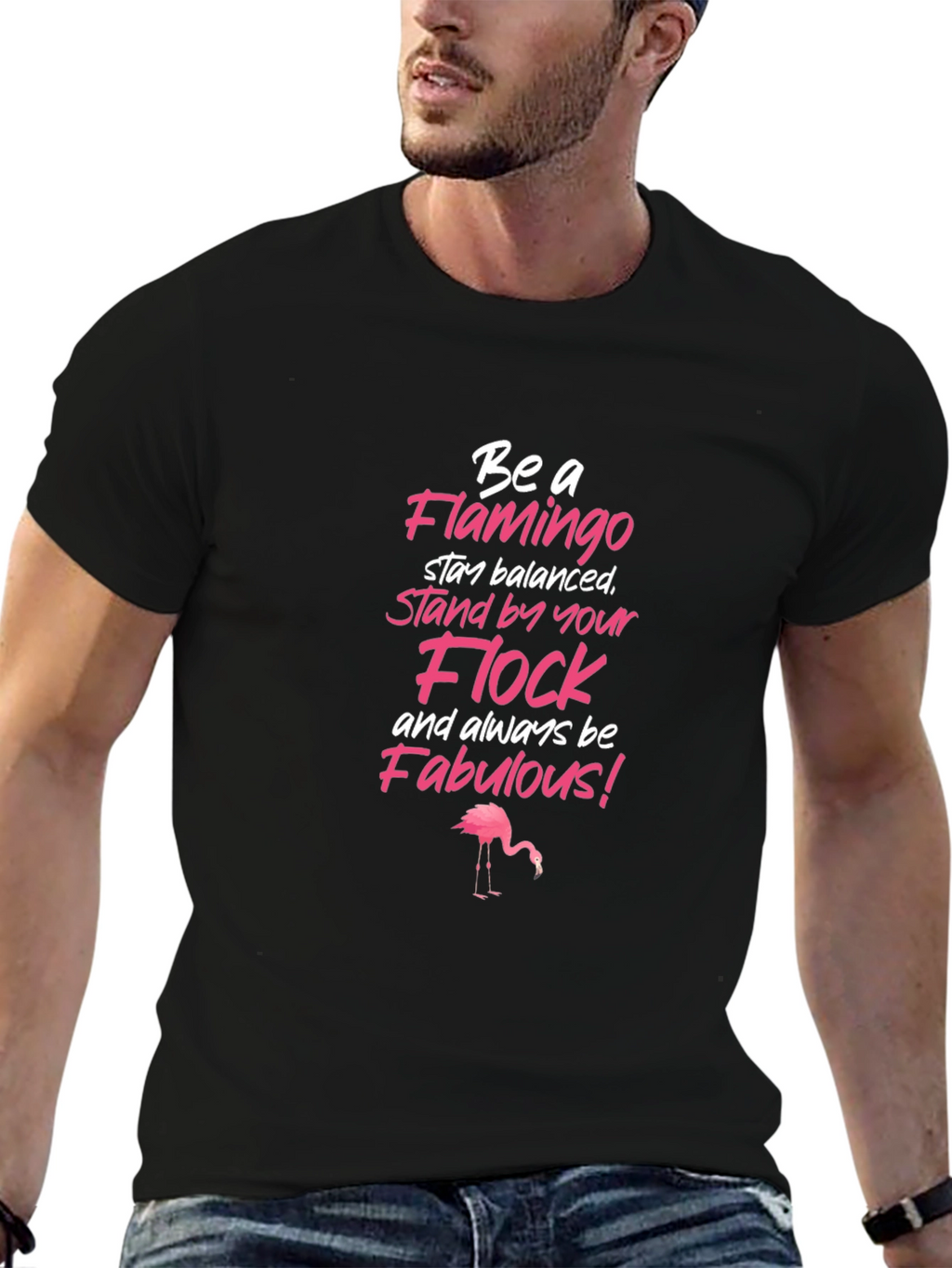 Be a Flamingo Graphic T-Shirt