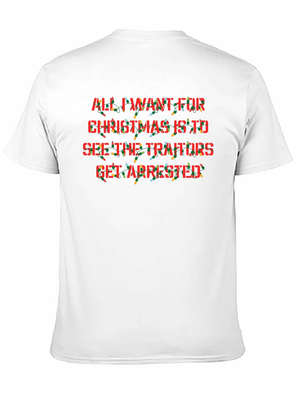 Funny Christmas Traitors Arrest T-Shirt