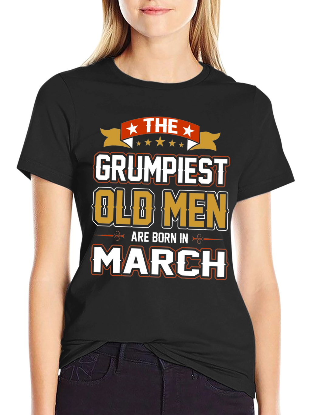 Grumpiest Old Men Born in March T-Shirt
