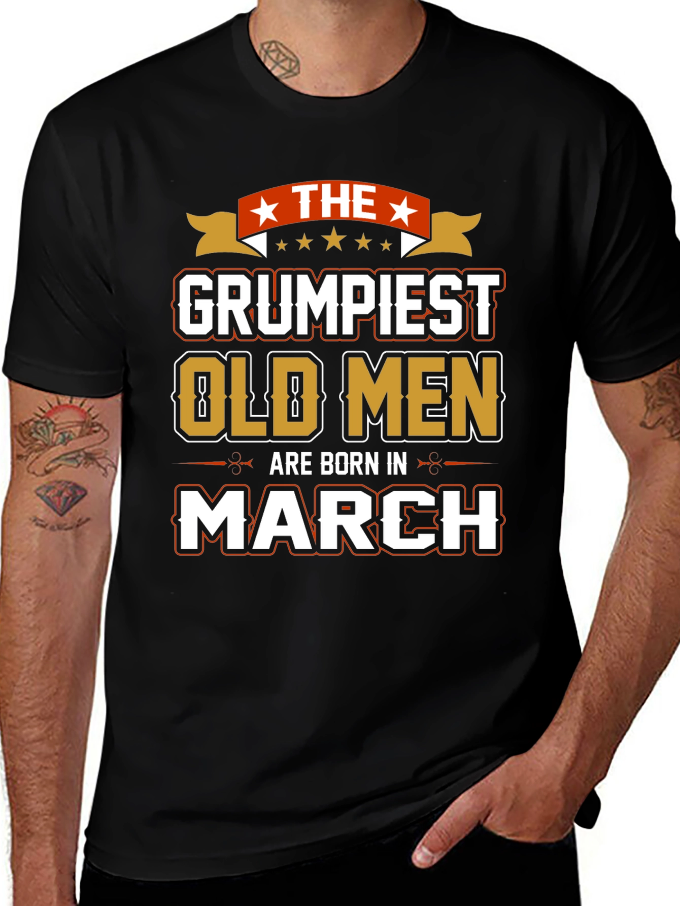 Grumpiest Old Men Born in March T-Shirt