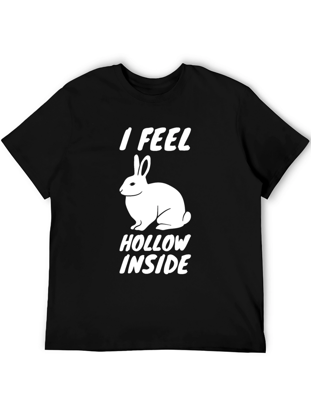 I Feel Hollow Inside Funny Rabbit Graphic Tee